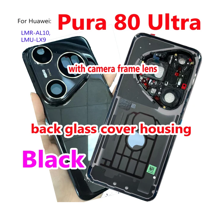 Лучшая задняя крышка-корпус (крышка аккумуляторного отсека) для Huawei Pura 80 Ultra с рамкой камеры, стеклянной линзой и клейк