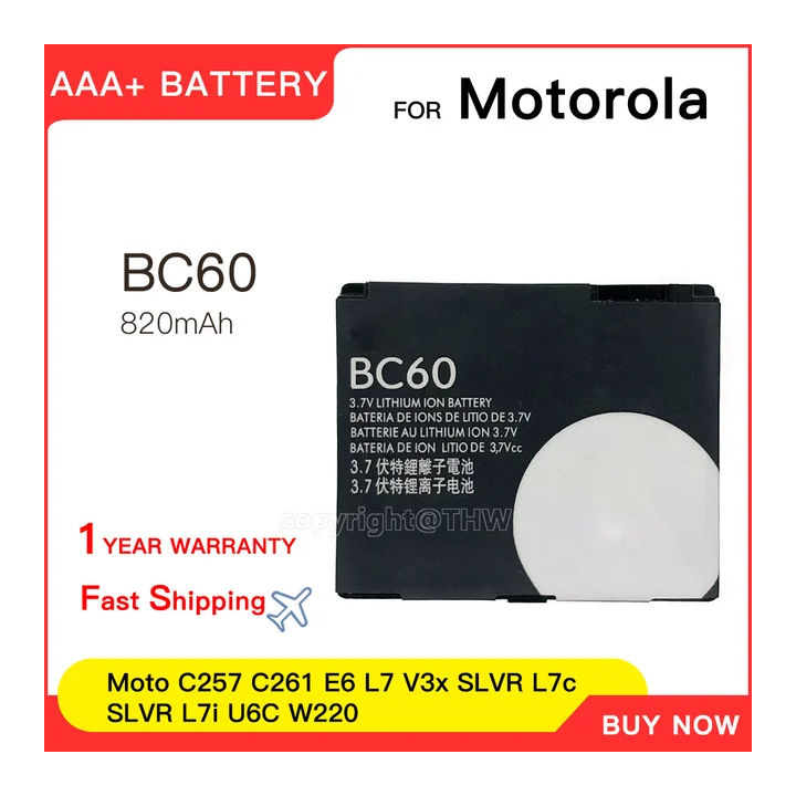 Аккумулятор BC60 емкостью 820 мАч для Motorola C257 C261 E6 L7 V3x SLVR L7c SLVR L7i U6C W220, сменные аккумуляторы